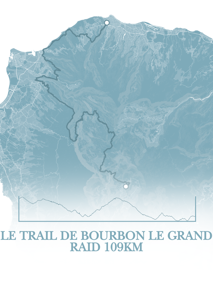 Le Trail de Bourbon Le Grand Raid 109KM